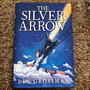 The Silver Arrow by-Lev Grossman